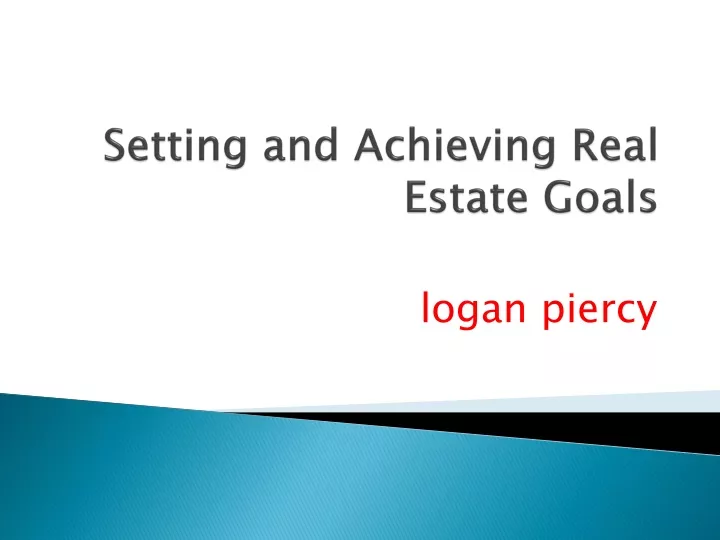 setting and achieving real estate goals
