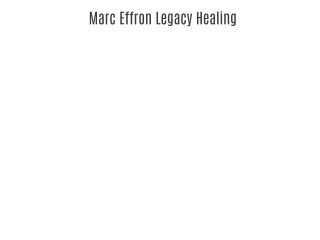 Marc Effron Legacy Healing