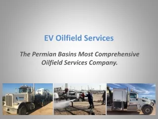 Best Oilfield Services Company in Midland - EV Oilfield Services