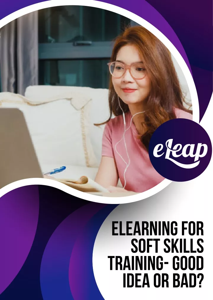 elearning for soft skills training good idea