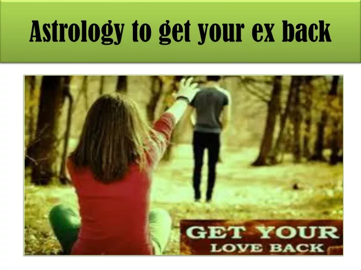 astrology to get your ex back