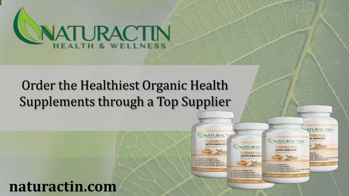 order the healthiest organic health supplements