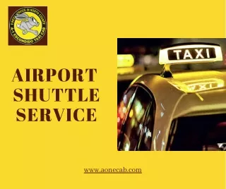 Airport Shuttle Service- AOne Cab