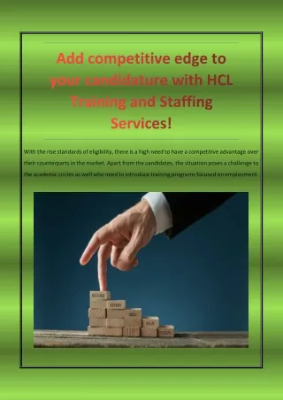 Add competitive edge to your candidature with HCL Training and Staffing Services!