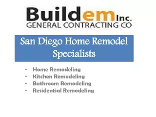 San Diego Home Remodel Specialists