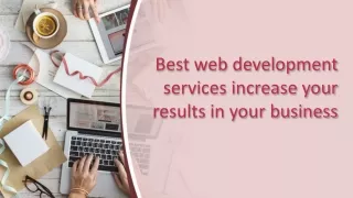 best web development services increase your results in your business