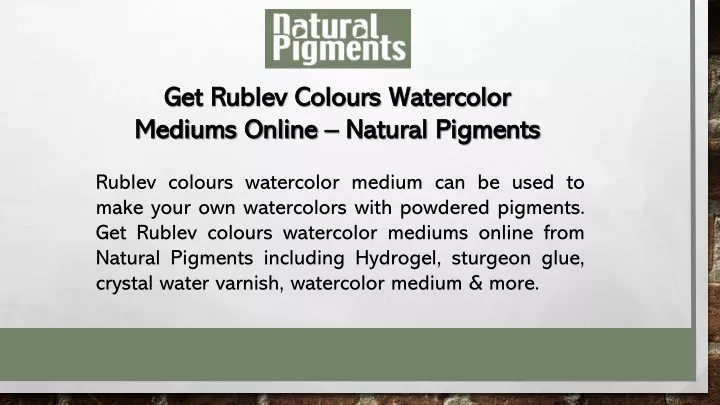 get rublev colours watercolor mediums online