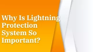 Why is lightning protection System So Important?