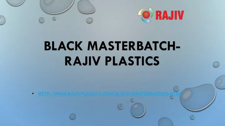black masterbatch rajiv plastics