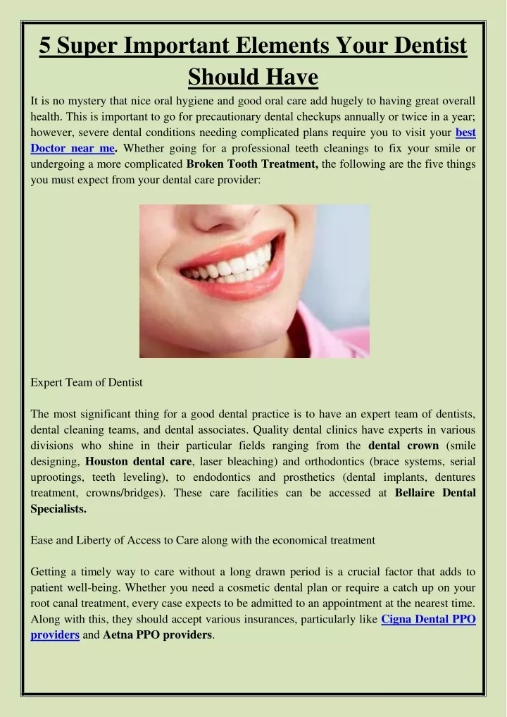 5 super important elements your dentist should