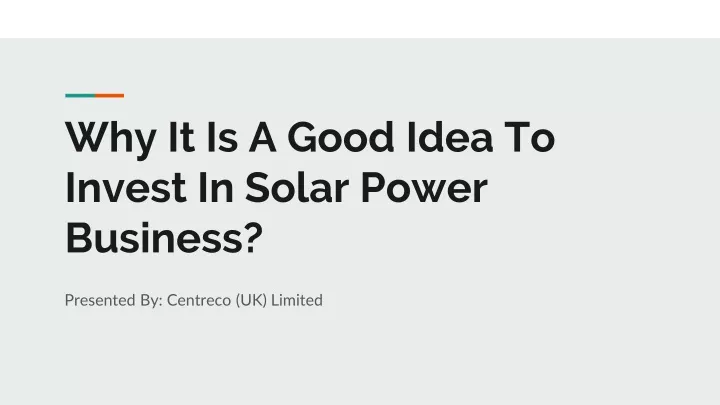 why it is a good idea to invest in solar power business