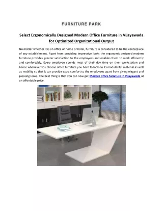 Select Ergonomically Designed Modern Office Furniture in Vijayawada for Optimized Organizational Output