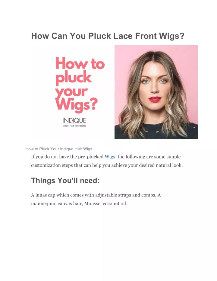 how can you pluck lace front wigs