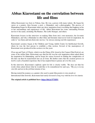 Abbas Kiarostami on the correlation between life and films