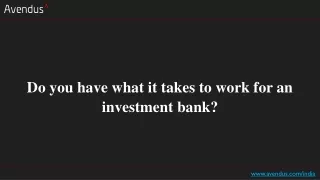 do you have what it takes to work