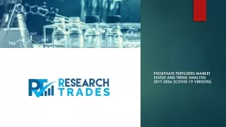 phosphate fertilizers market status and trend analysis 2017 2026 covid 19 version