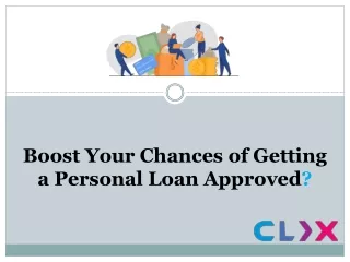 boost your chances of getting a personal loan approved