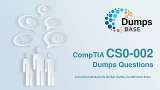 CompTIA CySA  CS0-002 Real Dumps V9.02 DumpsBase