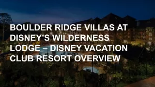 boulder ridge villas at disney s wilderness lodge