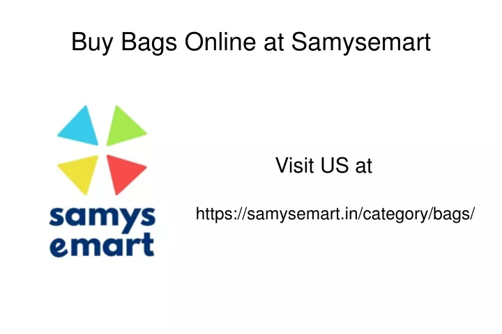 buy bags online at samysemart