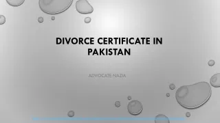 Get the Divorce Certificate in Pakistan by Expert Advice