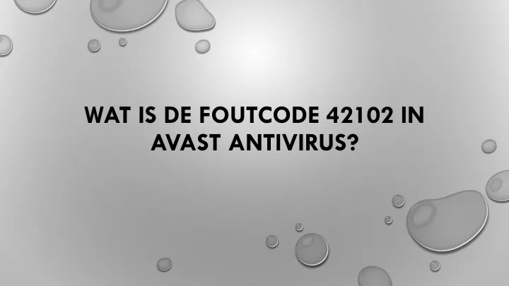 wat is de foutcode 42102 in avast antivirus