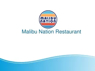 Malibu Nation Restaurant