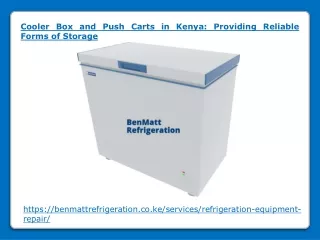 cooler box and push carts in kenya providing