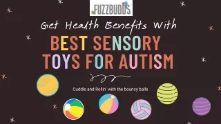Get Health Benefits With Best Sensory Toys For Autism
