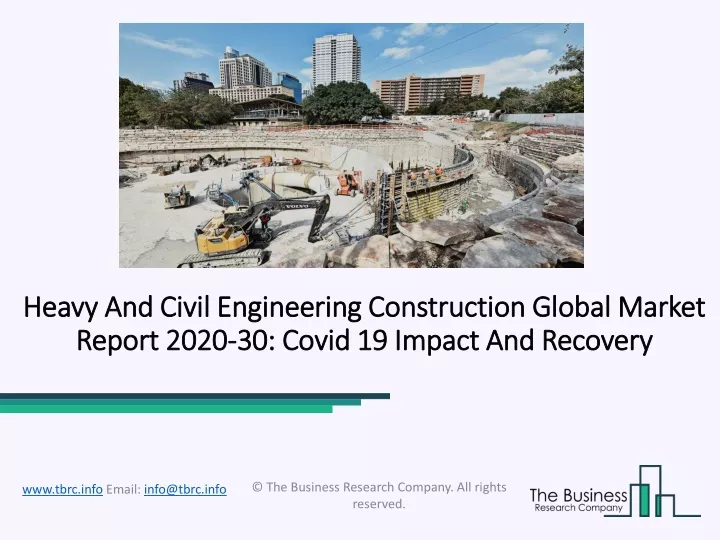 heavy and civil engineering construction global market report 2020 30 covid 19 impact and recovery