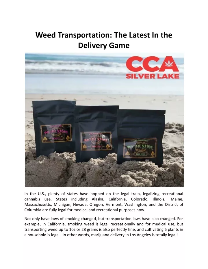 weed transportation the latest in the delivery