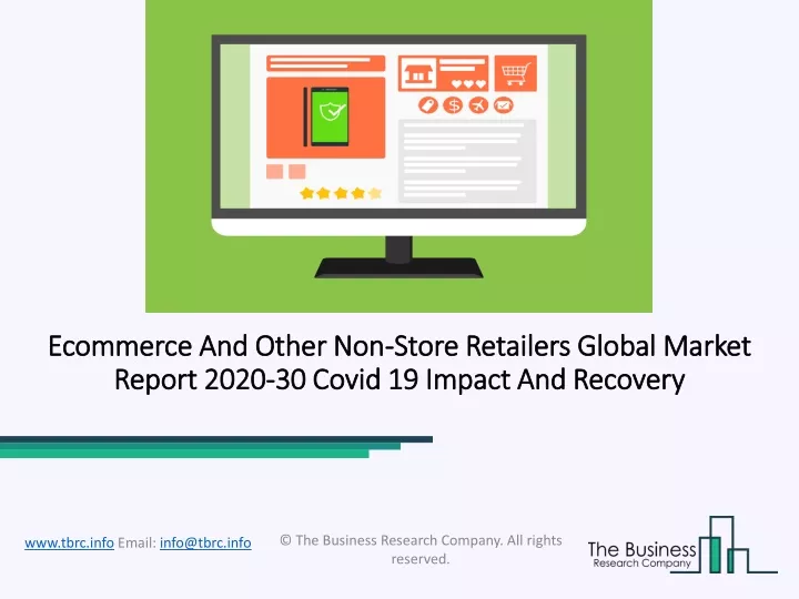 ecommerce and other non store retailers global market report 2020 30 covid 19 impact and recovery