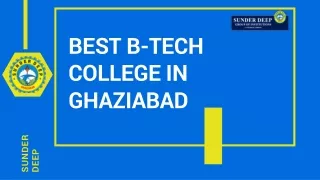 Highly Rated Engineering Colleges in Ghaziabad | B.Tech Courses | Sunderdeep Group of Institutions