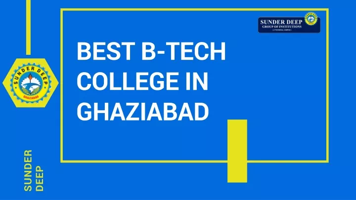 best b tech college in