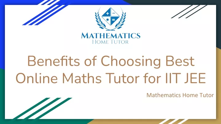 benefits of choosing best online maths tutor