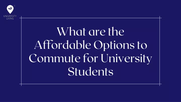 what are the affordable options to commute