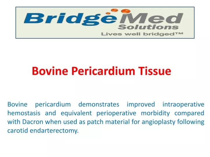 bovine pericardium tissue