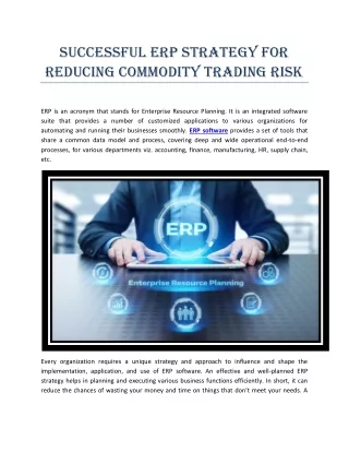 Successful ERP Strategy for Reducing Commodity Trading Risk
