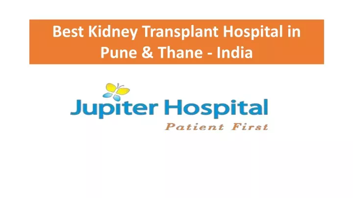 best kidney transplant hospital in pune thane