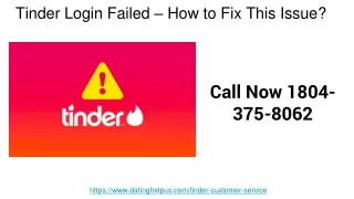 Tinder Login Failed – How to Fix This Issue? | Call 1804-375-8062