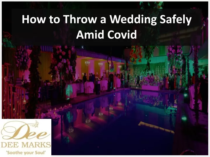 how to throw a wedding safely amid covid