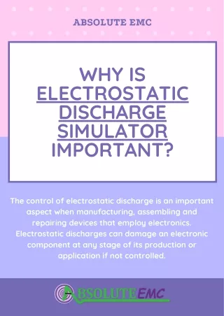Why is electrostatic discharge simulator important?