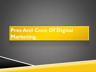 Pros And Cons Of Digital Marketing