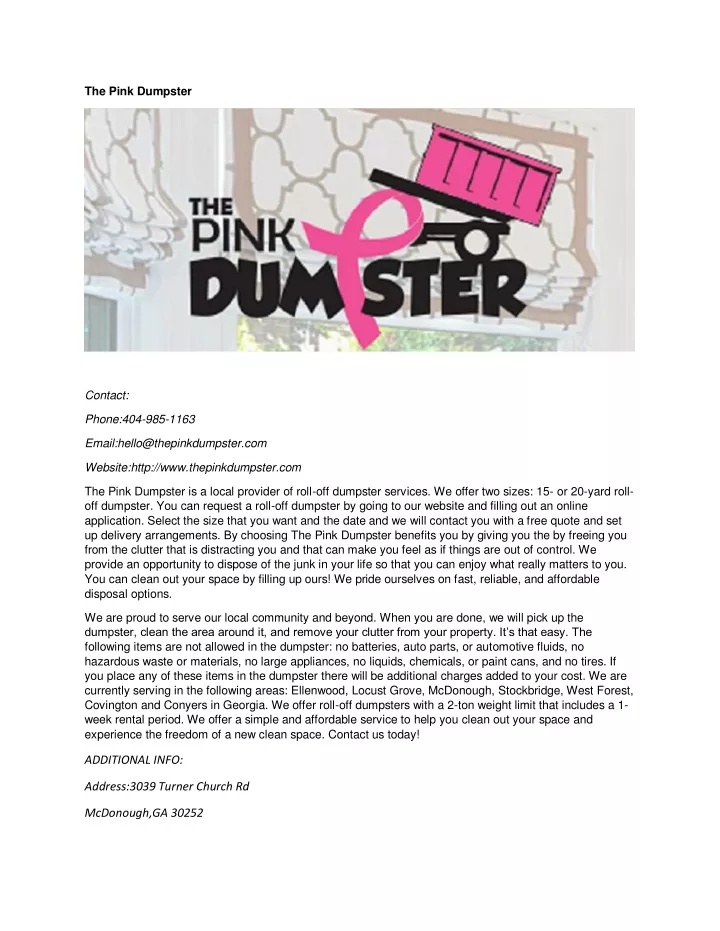 the pink dumpster