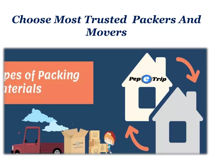 choose most trusted packers and movers