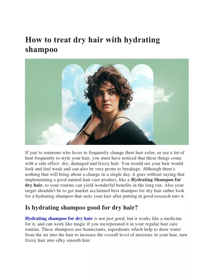 how to treat dry hair with hydrating shampoo