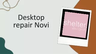 desktop repair novi