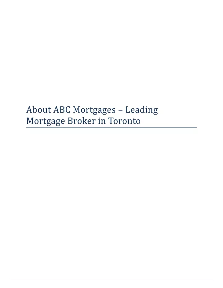 about abc mortgages leading mortgage broker