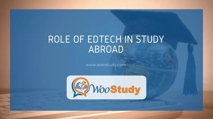 role of edtech in study abroad