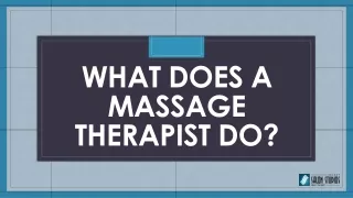what does a massage therapist do